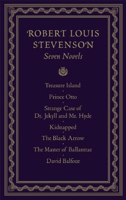Robert Louis Stevenson - Seven Novels B0075M9KCA Book Cover