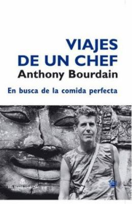Viajes de Un Chef (Spanish Edition) [Spanish] 9871068239 Book Cover