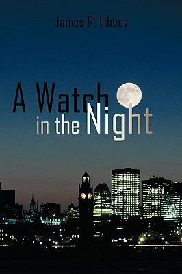A Watch in the Night 1440190577 Book Cover