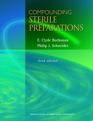 Compounding Sterile Prepartions 3Ed (Pb 2009) B01CMY8QNO Book Cover