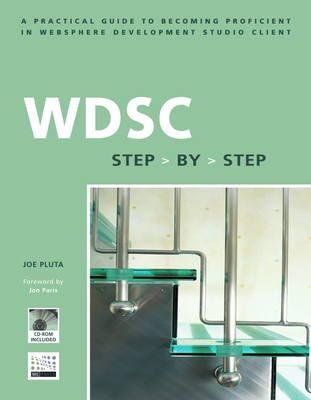 WDSC Step by Step: A Practical Guide to Becomin... 1583470514 Book Cover