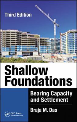 Shallow Foundations: Bearing Capacity and Settl... 1498731171 Book Cover