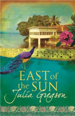 East of the Sun 1409102513 Book Cover