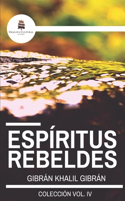 Esp?ritus Rebeldes [Spanish] 1797550322 Book Cover