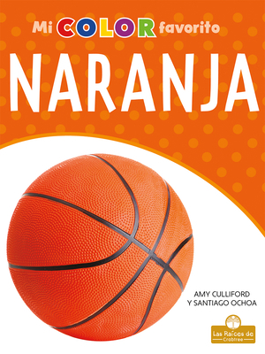 Naranja (Orange) [Spanish] 1427134634 Book Cover