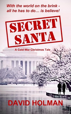 Secret Santa: A Cold War Christmas Tale B0DPDPKW5S Book Cover