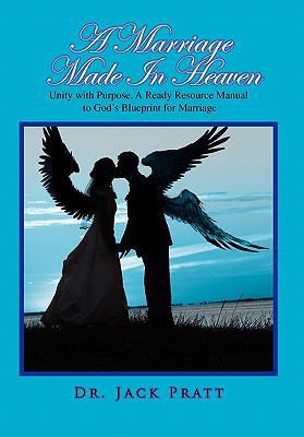 A Marriage Made in Heaven 1456838857 Book Cover