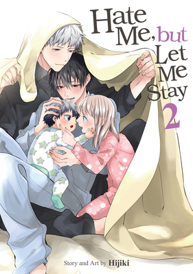 Hate Me, But Let Me Stay Vol. 2 B0CXJ1F1JS Book Cover