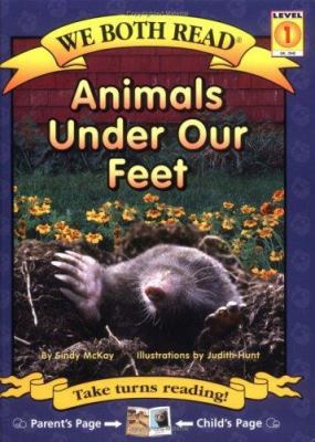 Animals Under Our Feet 1601150032 Book Cover