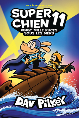 Super Chien: N&#730; 11 - Vingt Mille Puces Sou... [French] 1039702384 Book Cover