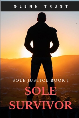 Sole Survivor 1096453762 Book Cover