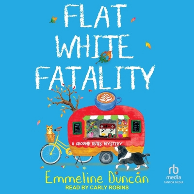 Flat White Fatality B0CQLDS71B Book Cover