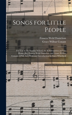 Songs for Little People: For Use in the Sunday ... 1019156880 Book Cover