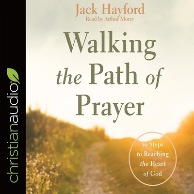 Walking the Path of Prayer: 10 Steps to Reachin... B08XZFF1ZF Book Cover