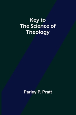 Key to the Science of Theology 935637192X Book Cover