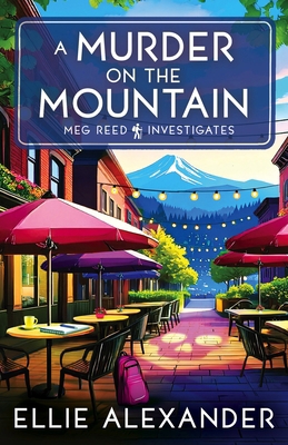 A Murder on the Mountain 1837001464 Book Cover