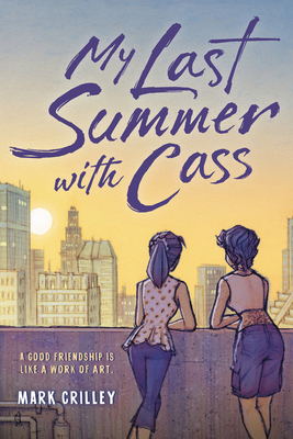 My Last Summer with Cass 136804087X Book Cover