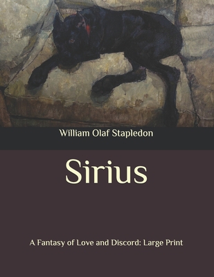 Sirius: A Fantasy of Love and Discord: Large Print B086PSLD1C Book Cover