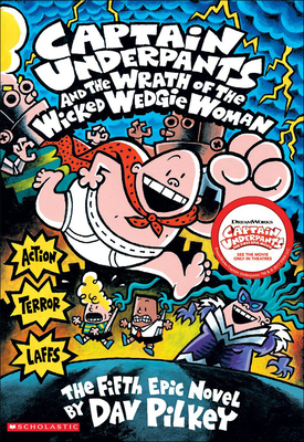 Captain Underpants and the Wrath of Thewicked W... 0756906911 Book Cover