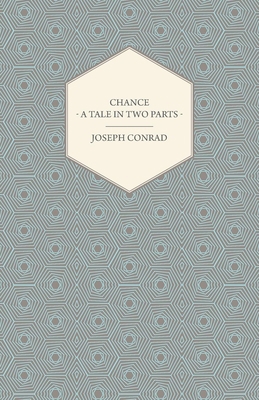 Chance - A Tale in Two Parts 1406757659 Book Cover