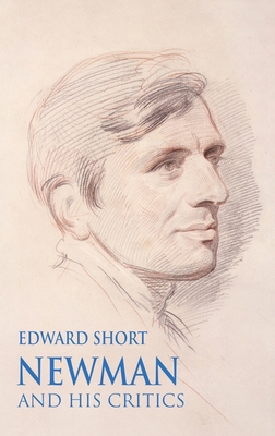 Newman and his Critics 178182973X Book Cover