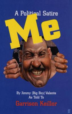 Me by Jimmy (Big Boy) Valente: A Political Satire 0571202365 Book Cover