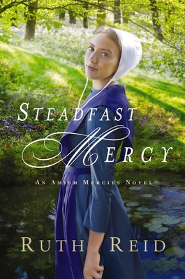 Steadfast Mercy 0718082494 Book Cover