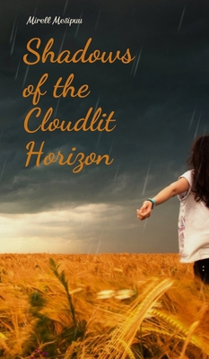 Shadows of the Cloudlit Horizon B0DR658VS5 Book Cover