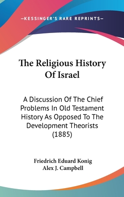 The Religious History Of Israel: A Discussion O... 1120360390 Book Cover