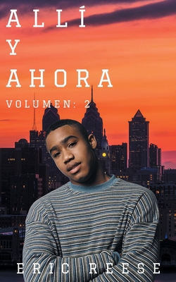 Alli y Ahora [Spanish] 1925988236 Book Cover