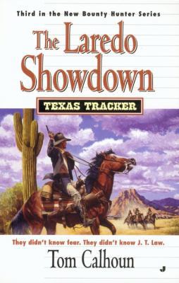 Texas Tracker Book #3: The Laredo Showdown 051513404X Book Cover