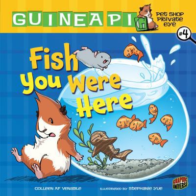 Fish You Were Here: Book 4 0761352244 Book Cover