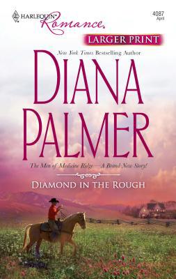 Diamond in the Rough [Large Print] 0373184336 Book Cover