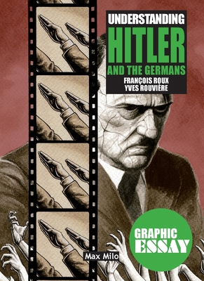 Understanding Hitler and the Germans 2315013879 Book Cover