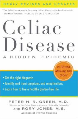 Celiac Disease: A Hidden Epidemic 0060766948 Book Cover