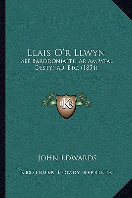 Llais O'r Llwyn: Sef Barddoniaeth Ar Amryfal De... [Welsh] 1165527758 Book Cover