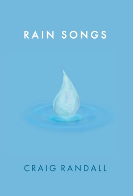 Rain Songs 1959510886 Book Cover