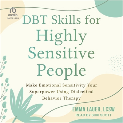 Dbt Skills for Highly Sensitive People: Make Em... B0CVKJNJWP Book Cover