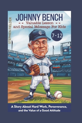 Jonny Bench: Valuable Lessons And Special Messa...            Book Cover