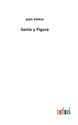 Genio y Figura [Spanish] 375249185X Book Cover