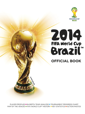 2014 Fifa World Cup Brazil(tm) Official Book 1780975511 Book Cover