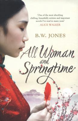 All Woman and Springtime. B.W. Jones 0297868330 Book Cover