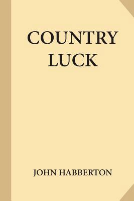 Country Luck 1546916318 Book Cover