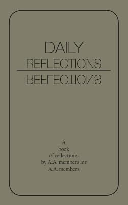 Daily Reflections: A Book of Reflections by A.A... 1684113717 Book Cover