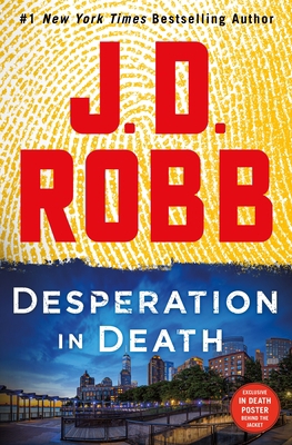 Desperation in Death: An Eve Dallas Novel 1250278236 Book Cover