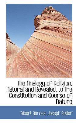 The Analogy of Religion, Natural and Revealed, ... 111629768X Book Cover