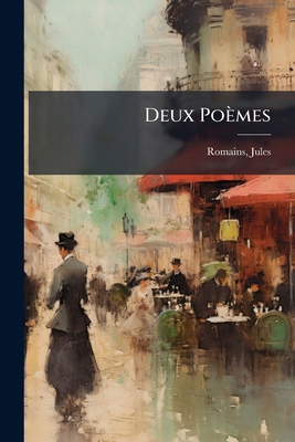 Deux Poèmes [French] 1245844717 Book Cover