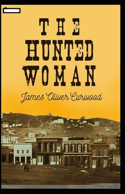 Paperback The Hunted Woman annotated Book