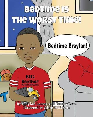 Bedtime is the Worst Time! 1543110495 Book Cover