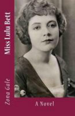 Miss Lulu Bett 1512228273 Book Cover